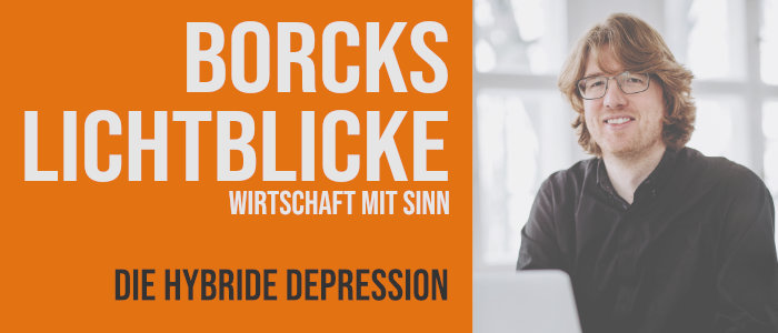 Die hybride Depression