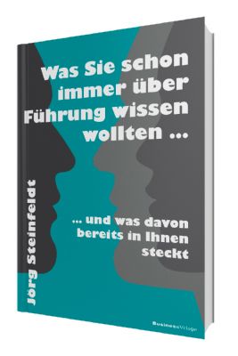 Was Sie schon immer über Führung wissen wollten ...
