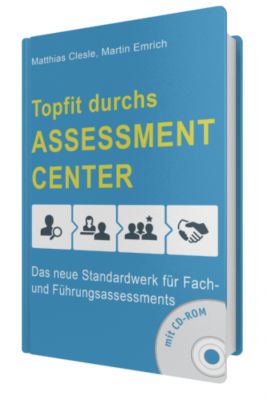 Topfit durchs Assessment-Center
