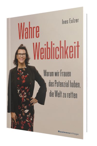 Wahre Weiblichkeit