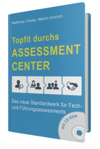 Topfit durchs Assessment-Center