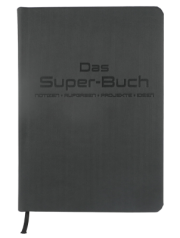 Das Super-Buch - Edles Notizbuch in DIN A5 mit hochwertiger Haptik